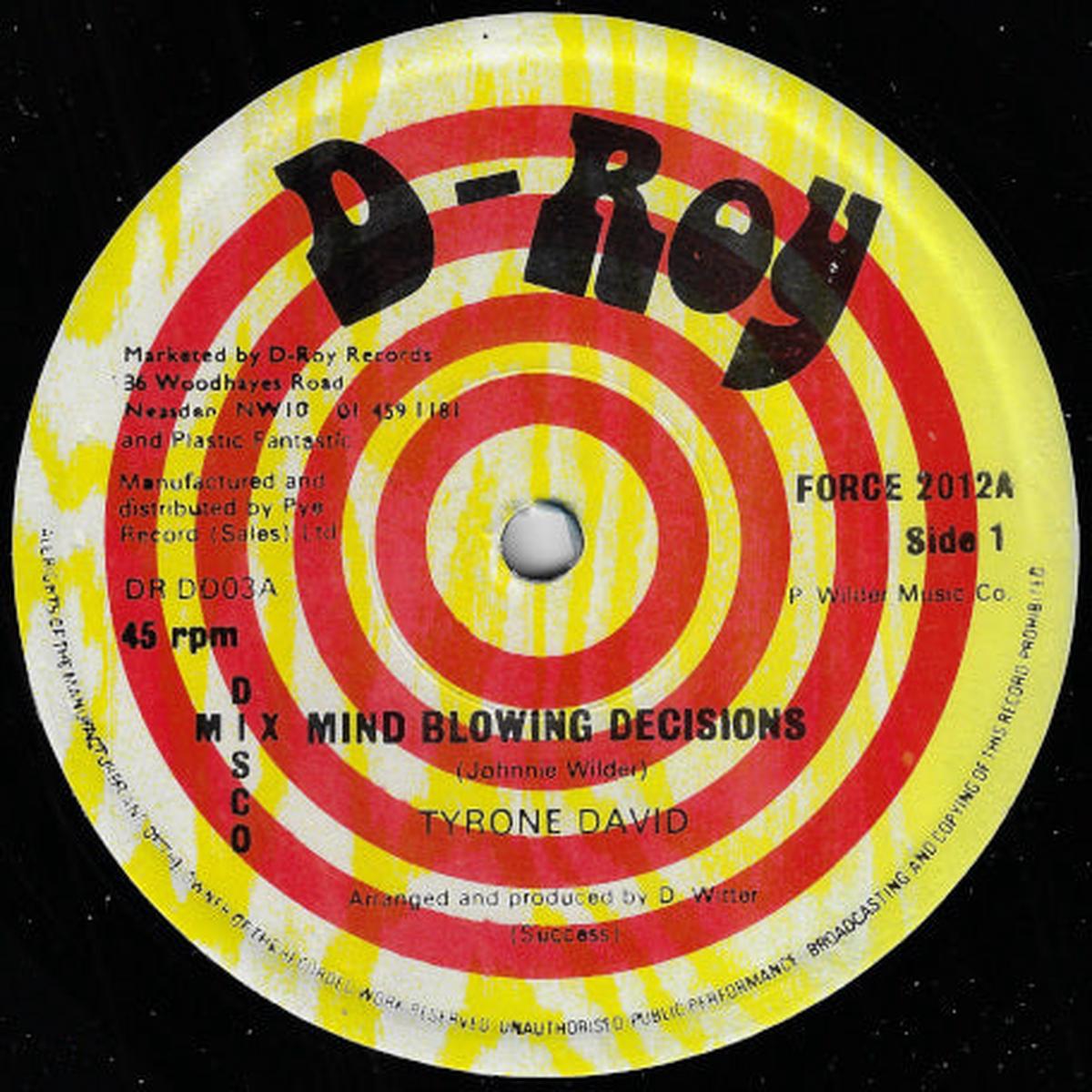 Mind Blowing Decisions / Trenchtown Skank