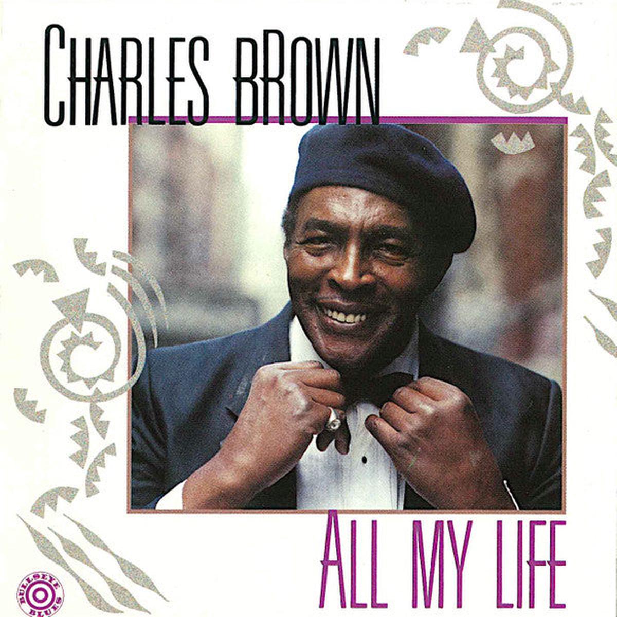 Charles Brown  All My Life CD Mint Condition