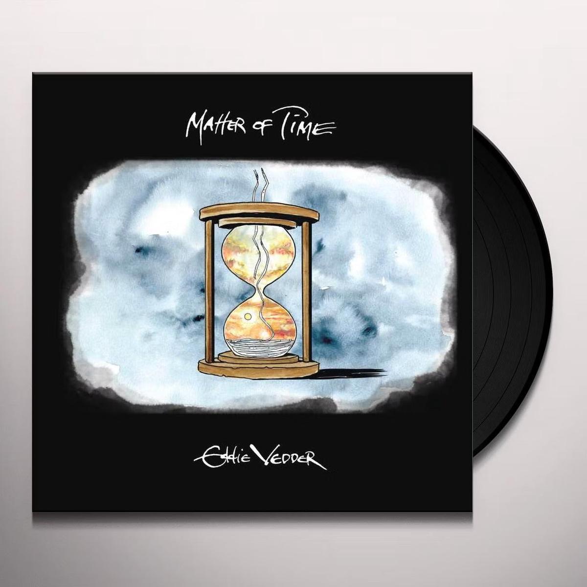 Eddie Vedder - Matter Of Time b/w Say Hi 7"