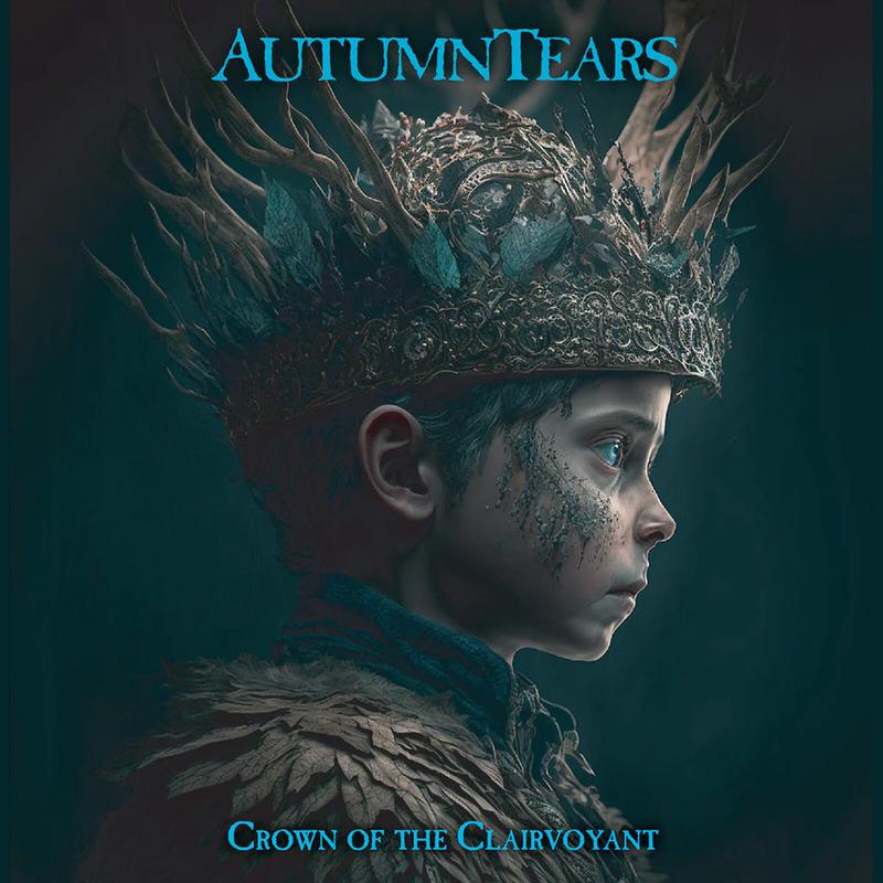 AUTUMN TEARS - Crown Of The Clairvoyant - LP - Black Vinyl [NOV 28]